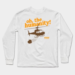 Oh,The Humanity! Long Sleeve T-Shirt